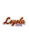 LOYOLA CHICAGO PATCH; MAROON & GOLD (7.0" x 3.0")