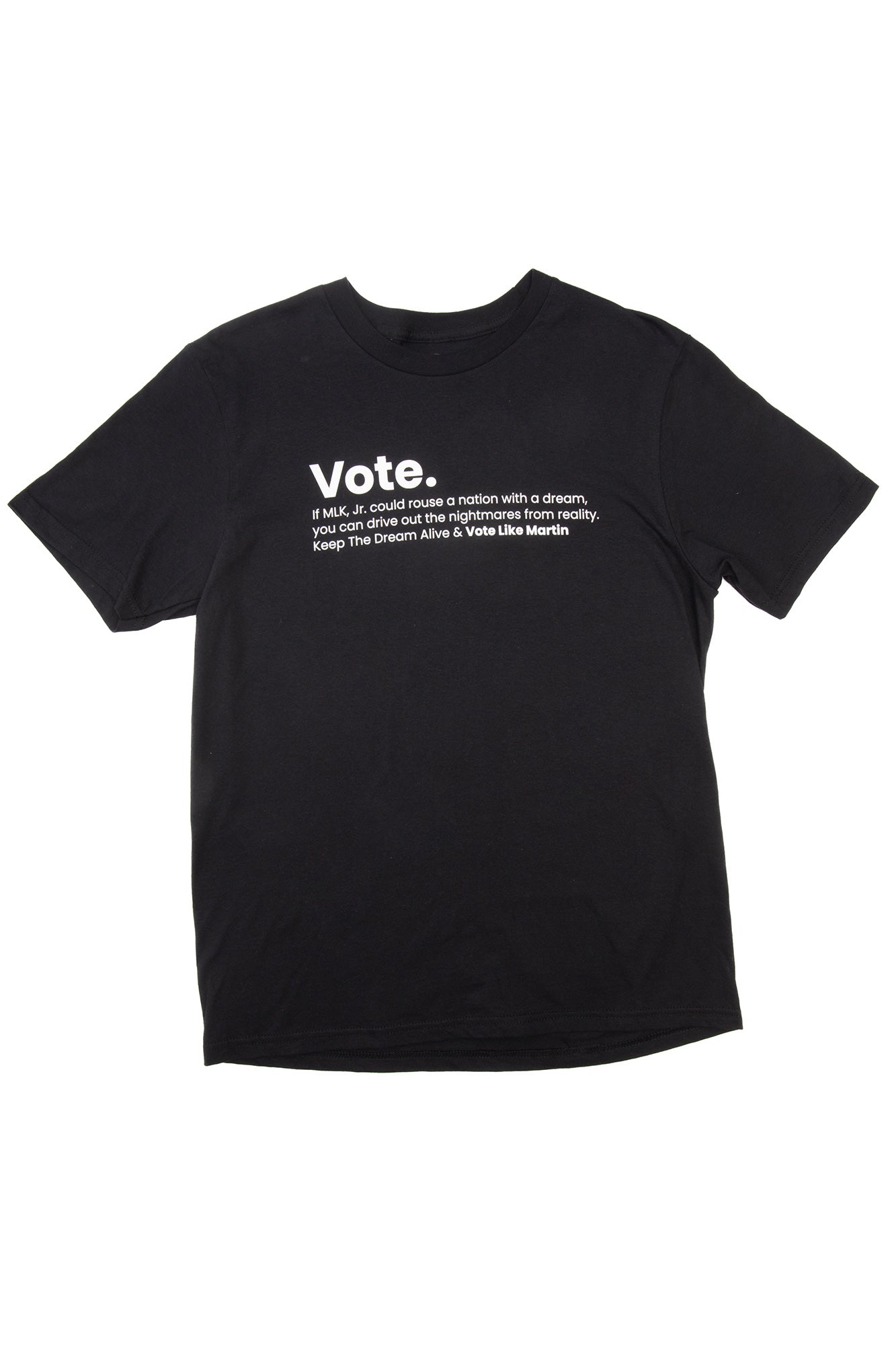 VOTE LIKE MARTIN CREW T-SHIRT