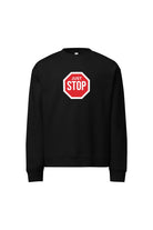 Black sweatshirt with a red stop sign graphic and 'JUST STOP' text on a white background