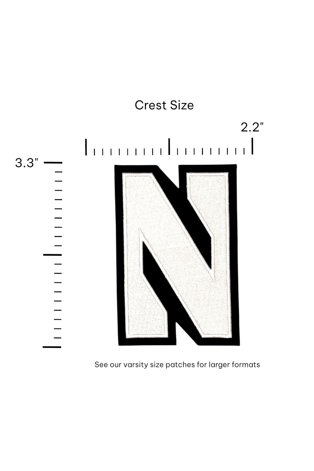 Northwestern University Block N White Embroidered Crest Patch with Black trim, 2.2 inches wide by 3.3 inches tall – SOUNDOFF FRONT - size