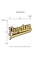 Purdue University Script Embroidered Varsity Patch in gold and black, 6.0 inches wide x 3.8 inches tall by SOUNDOFF - size