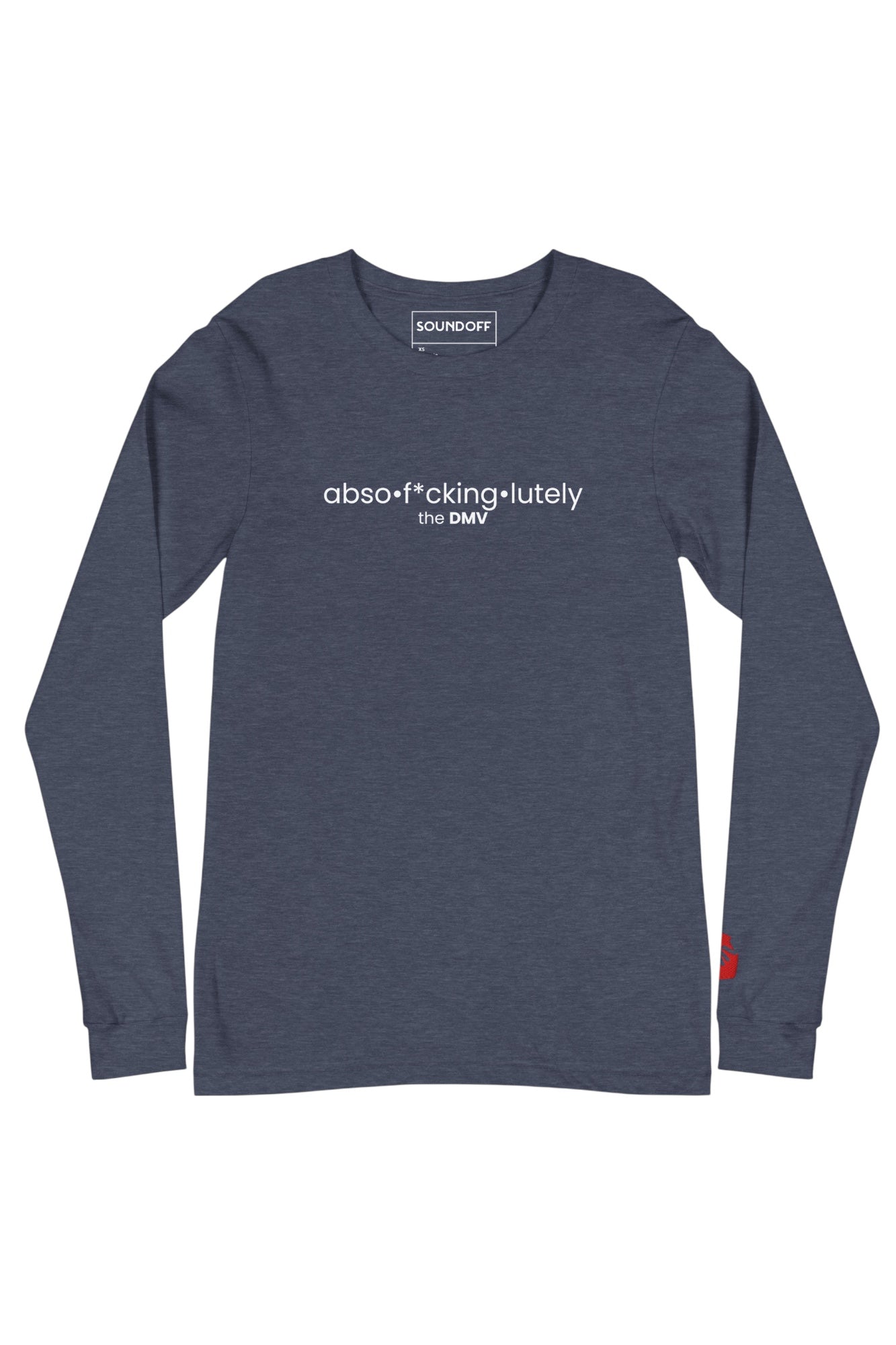 ABSOLUTELY THE DMV; LONG SLEEVE T-SHIRT