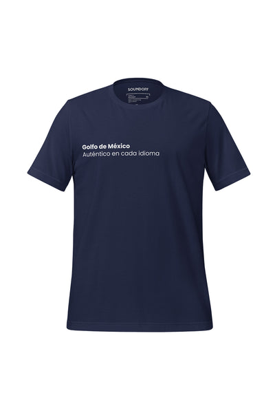 GOLFO DE MÉXICO T-SHIRT; SOUNDOFF AUDIBLE