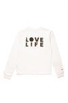 LOVE LIFE MIDWEIGHT CREWNECK SWEATSHIRT; WHITE